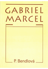 Gabriel Marcel  Cover Image