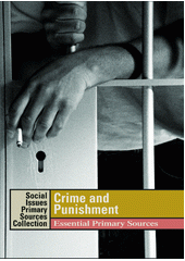 Crime and punishment essential primary sources  Cover Image