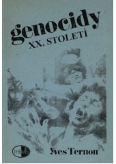 Genocidy XX. století : zločinný stát  Cover Image