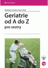 Geriatrie od A do Z pro sestry  Cover Image
