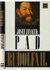 Pád Rudolfa II.  Cover Image