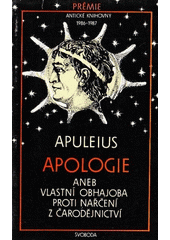 Apologie, aneb, Vlastní obhajoba proti nařčení z čarodějnictví  Cover Image