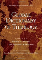 Global dictionary of theology : a resource for the worldwide church  Cover Image