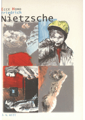 Ecce homo : jak se stát, čím kdo jsme Cover Image