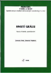 Hnutí Grálu : nauka, historie, společenství Cover Image