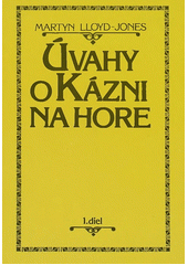 Úvahy o kázni na hore = = Studies in the Sermon on the mount 1. diel Cover Image