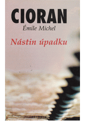 Nástin úpadku = = Precis de decomposition Cover Image