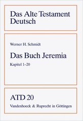 Das Alte Testament Deutsch: Das Buch Jeremia, Kapitel 1-20  Cover Image
