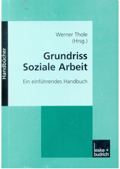 Grundriss Soziale Arbeit : ein einführendes Handbuch  Cover Image