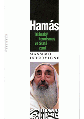 Hamás : islámský terorismus ve Svaté zemi  Cover Image