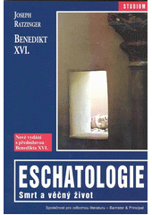 Eschatologie : Smrt a věčný život Cover Image