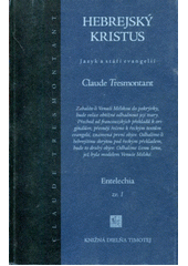 Hebrejský Kristus : jazyk a stáří evangelií  Cover Image
