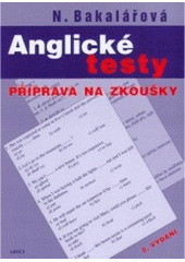 Anglické testy : příprava na zkoušky  Cover Image