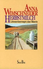 Herbstmilch : Lebenserinnerungen einer Bäuerin  Cover Image