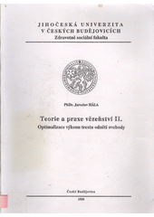 Teorie a praxe vězeňství II. : Optimalizece výkonu trestu odnětí svobody Cover Image