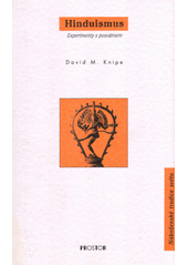 Hinduismus : experimenty s posvátnem  Cover Image