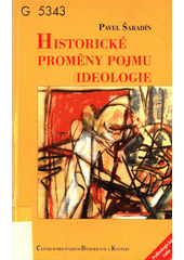 Historické proměny pojmu ideologie  Cover Image