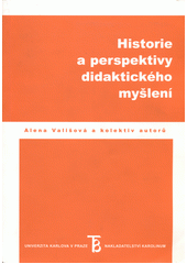 Historie a perspektivy didaktického myšlení  Cover Image