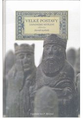 Velké postavy západního myšlení : slovník myslitelů ; = Great thinkers of the western world Cover Image