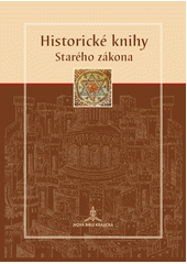 Nová bible kralická . Sv.II., Historické knihy Starého zákona  Cover Image