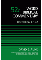 Word Biblical commentary : Volume 52 C, Revelation 17-22 Cover Image