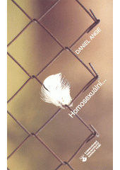 Homosexuální- : kdo jsi? kam jdeš?  Cover Image