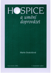 Hospice a umění doprovázet  Cover Image