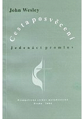 Cesta posvěcení : Jedenáct promluv Cover Image