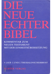 1. und 2. Thessalonicherbrief = Erster und zweiter Thessalonicherbrief (Rozš.)  Cover Image