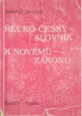Řecko-český slovník k Novému zákonu  Cover Image