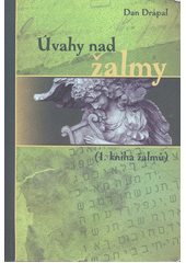 Úvahy nad žalmy : 1. kniha žalmů  Cover Image