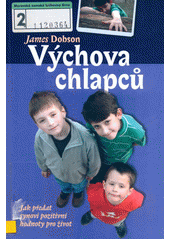 Výchova chlapců = = Bringing up boys Cover Image