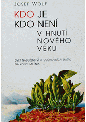 Kdo je / kdo není v hnutí Nového věku  Cover Image