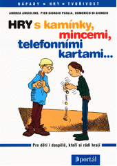 Hry s kamínky, mincemi, telefonními kartami-  Cover Image