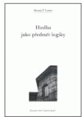Hudba jako předmět logiky  Cover Image