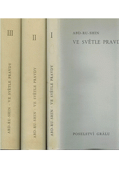 Ve světle pravdy : poselství grálu svazek II Cover Image