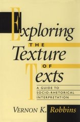 Exploring the Texture of Texts : A Guide to Socio - Rhetorical Interpretation Cover Image