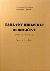 Základy biblickej hebrejčiny  Cover Image