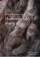 Humanitní vědy dnes a zítra : [věnováno památce paní profesorky Jaroslavy Peškové]  Cover Image