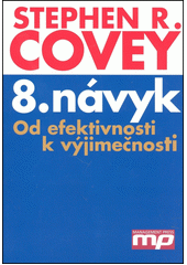 8. návyk : Od efektivností k výjimečnosti Cover Image