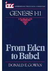 From Eden to Babel : a commentary on the book of Genesis 1-11 Cover Image