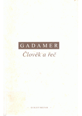Člověk a řeč : (výbor textů) Cover Image