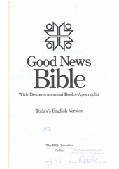 Good News Bible : Today¨s Engish Version Cover Image