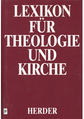 Lexikon für Theologie und Kirche / Band 10, Thomaschristen bis Žytomir  Cover Image