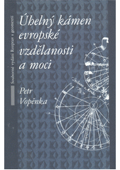 Úhelný kámen evropské vzdělanosti a moci : souborné vydání Rozprav s geometrií Cover Image