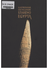 Ilustrovaná encyclopedie starého Egypta  Cover Image