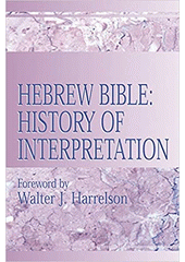 Hebrew Bible-History of Interpretation  Cover Image