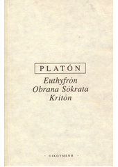 Euthyfrón, Obraha Sókrata, Kritón  Cover Image