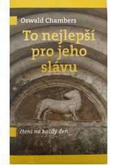 To nejlepší pro Jeho slávu  Cover Image