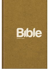 Bible : Překlad 21. století Cover Image